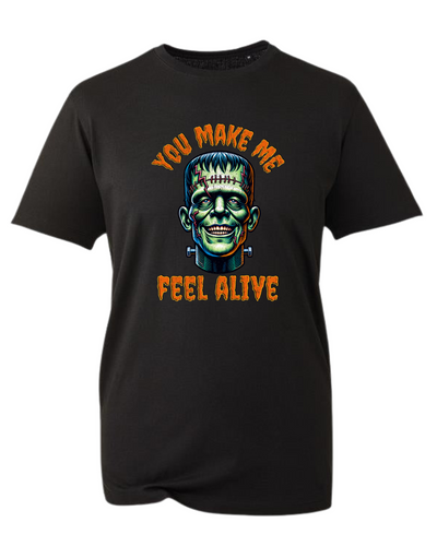 Black "You Make Me Feel Alive" Unisex Organic T-Shirt