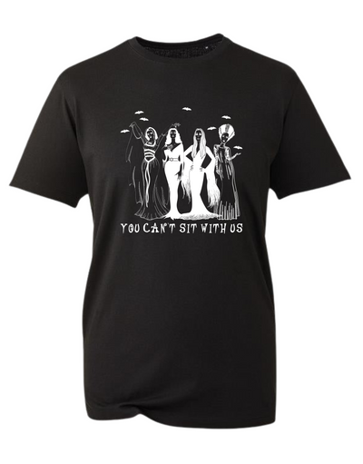 "You Can't Sit With Us" Unisex Organic T-Shirt