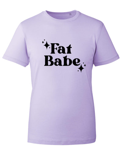 "Fat Babe" Unisex Organic T-Shirt