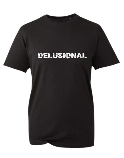 "Delusional" Unisex Organic T-Shirt