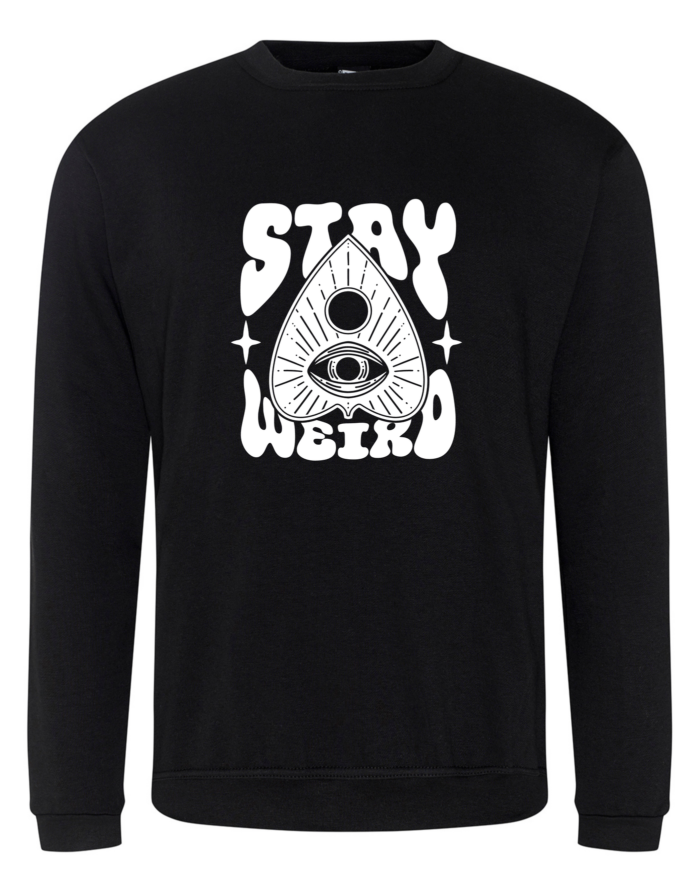 Black "Stay Weird" Unisex Sweatshirt