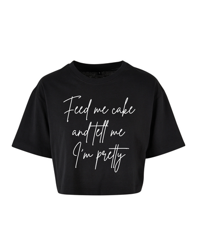 "Tell Me I'm Pretty" Unisex Cropped T-Shirt