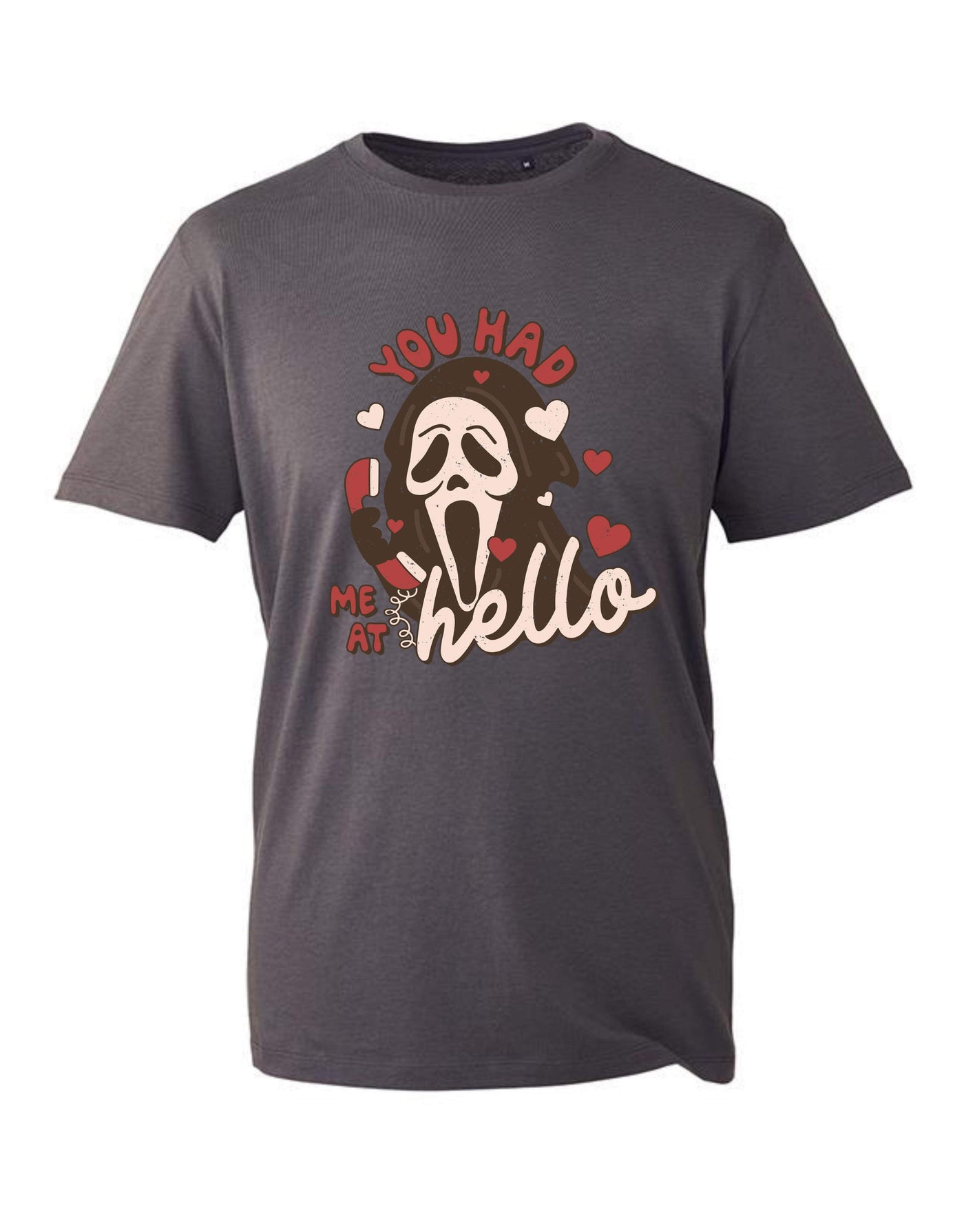 "You Had Me At Hello" Unisex Organic T-Shirt