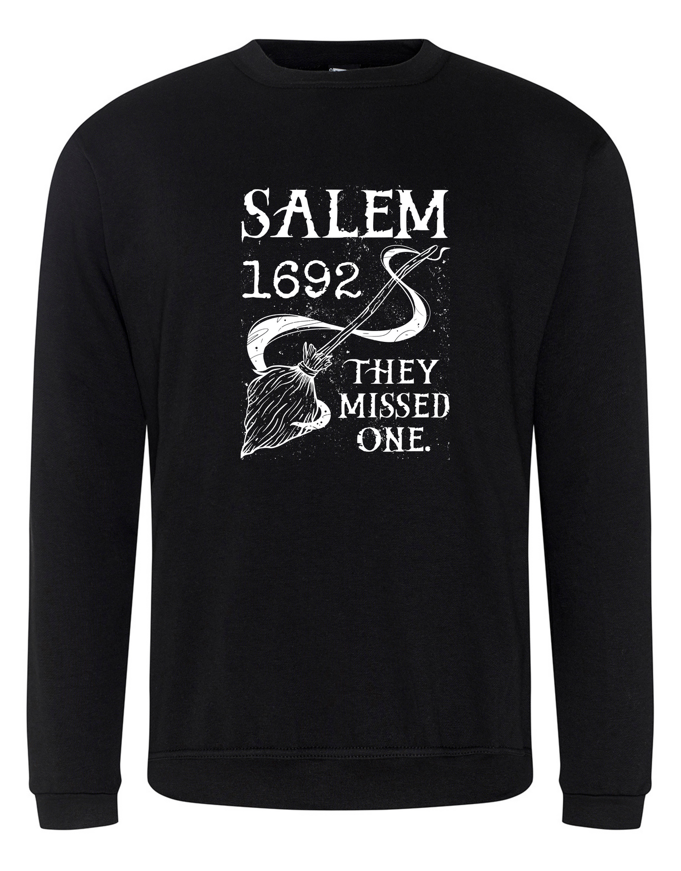 Black "They Missed One" Unisex Sweatshirt