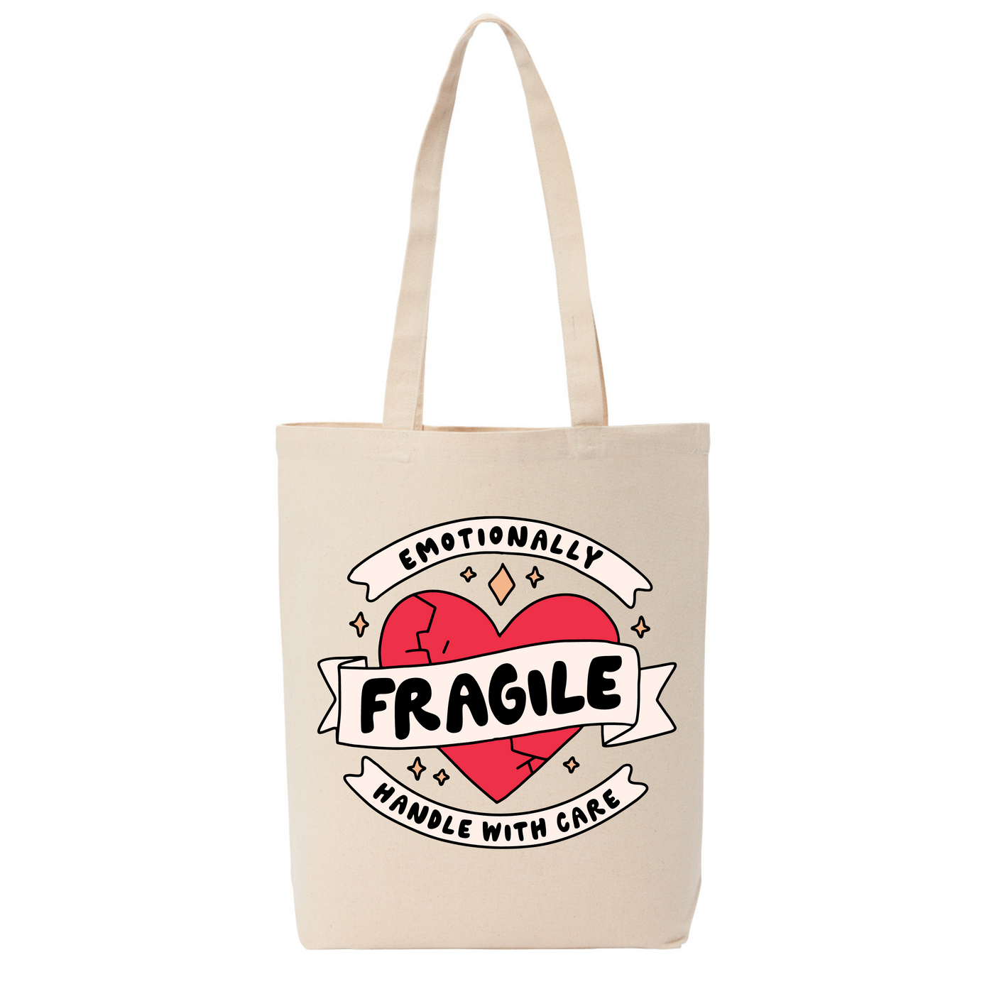 "Handle With Care" Tote Bag