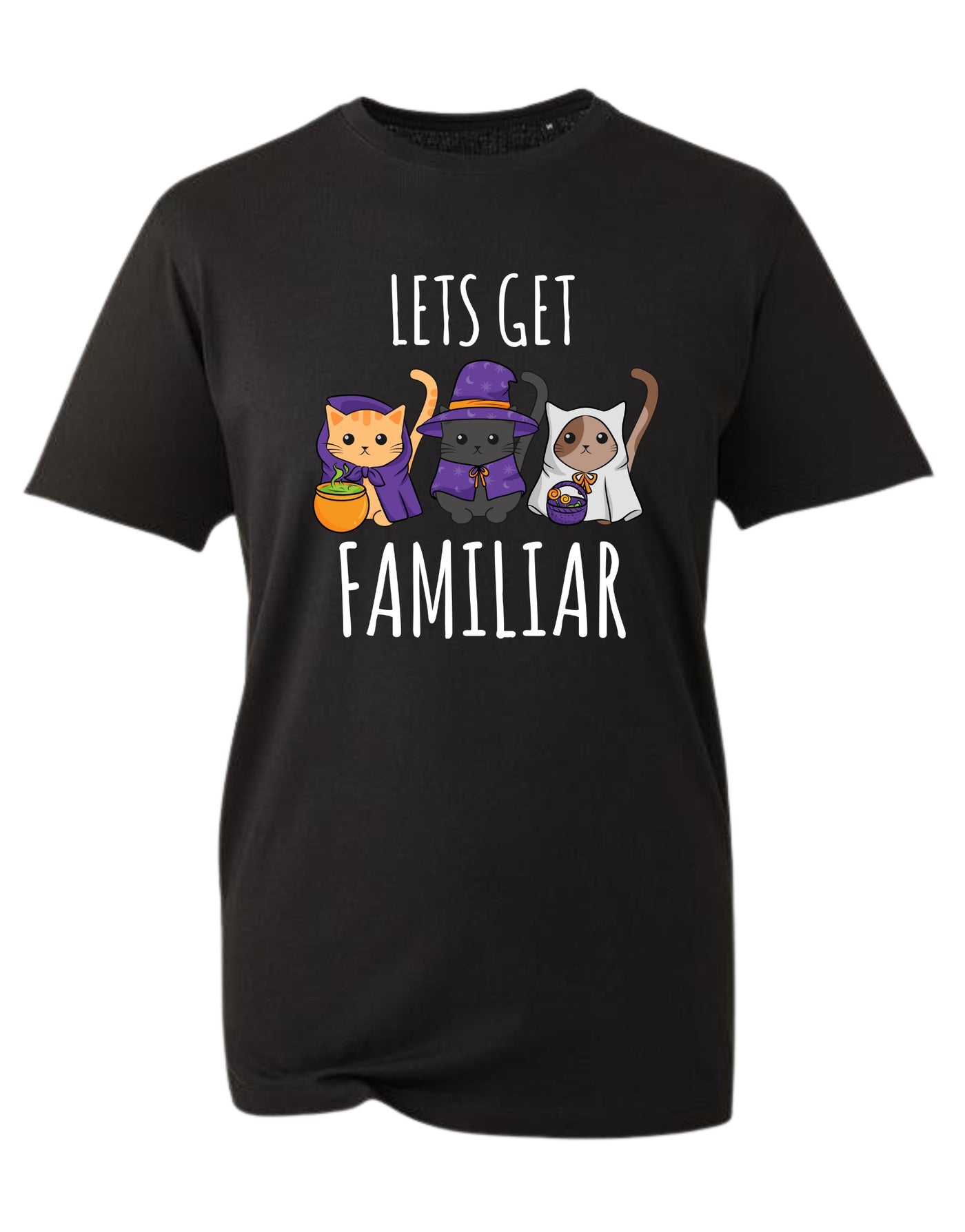 Black "Let's Get Familiar" Unisex Organic T-Shirt