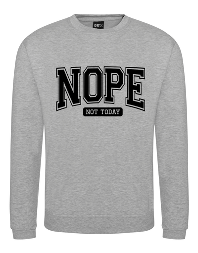 "Nope" Unisex Sweatshirt