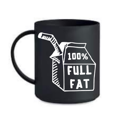 "Full Fat" 11oz Mug
