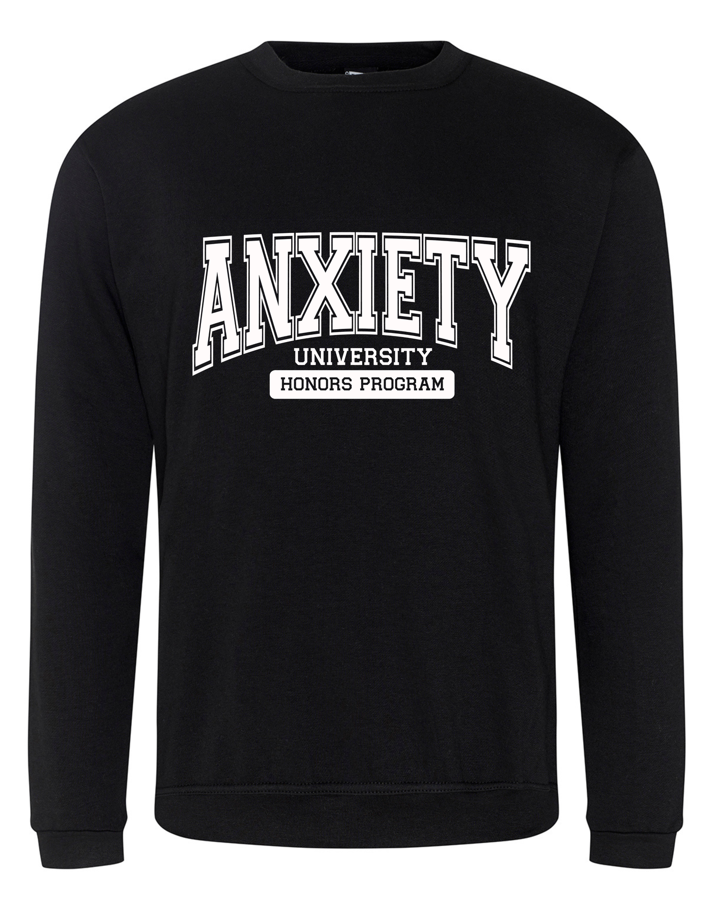 "Anxiety" Unisex Sweatshirt