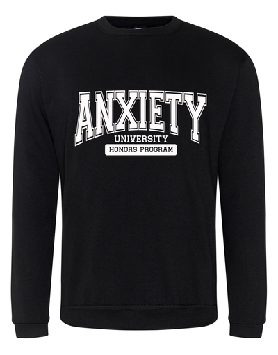 "Anxiety" Unisex Sweatshirt