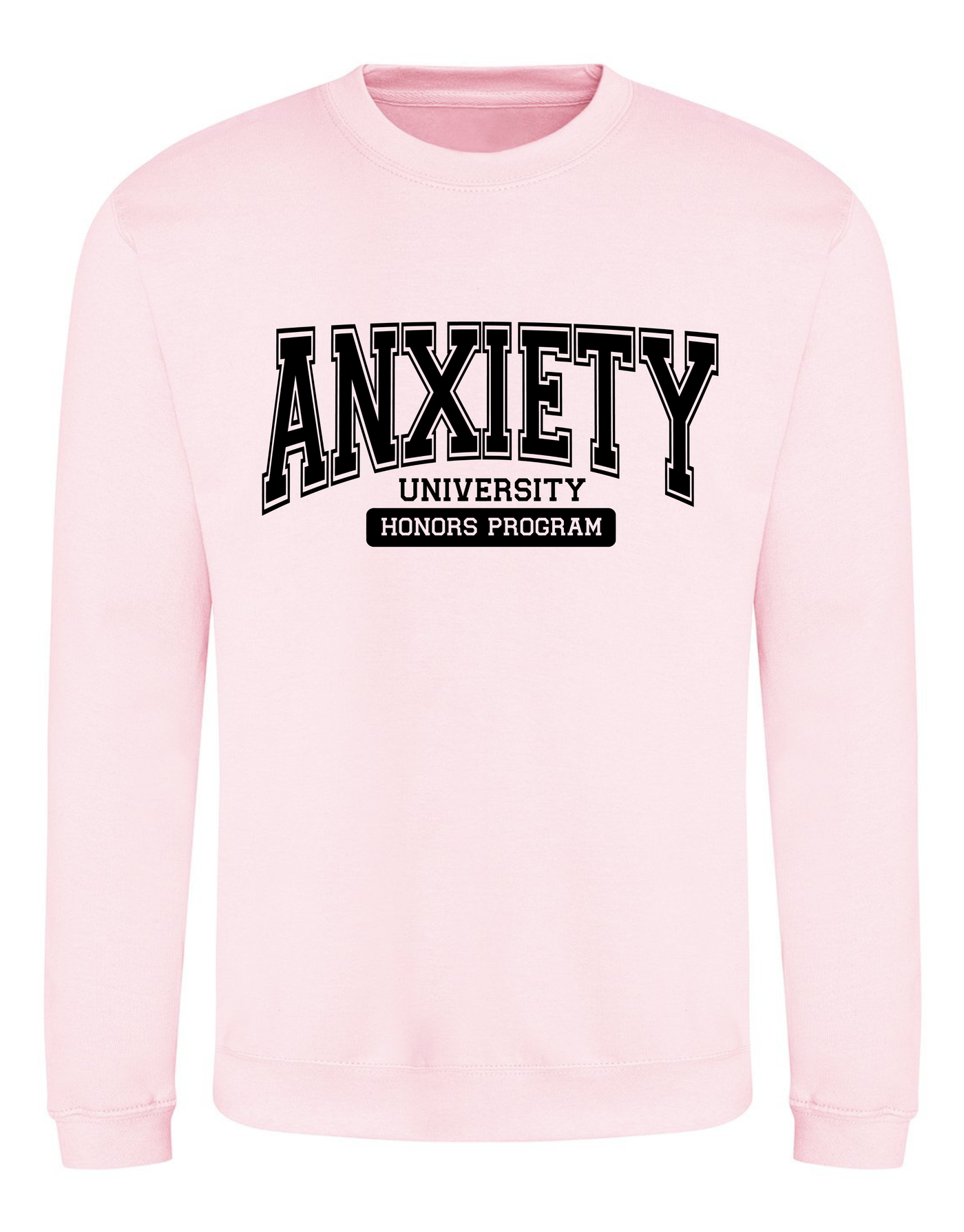"Anxiety" Unisex Sweatshirt