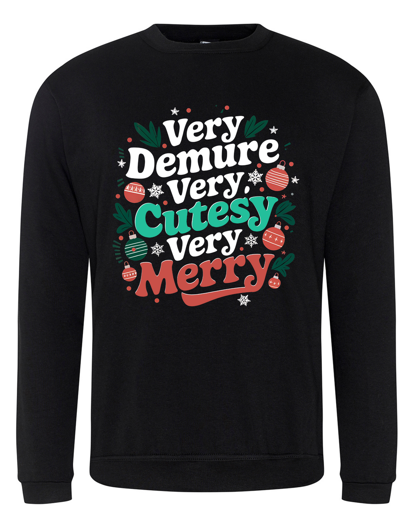 Black "Very Demure, Very Merry" Unisex Sweatshirt