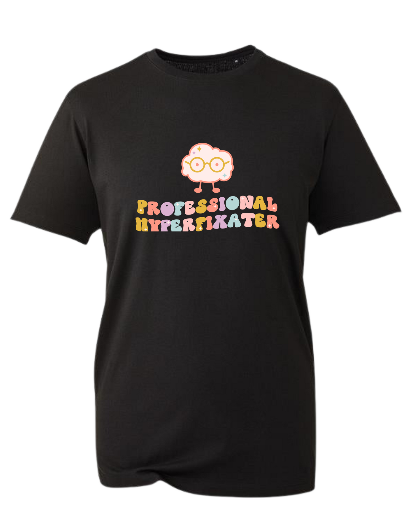 Black "Professional Hyperfixator" Unisex Organic T-Shirt