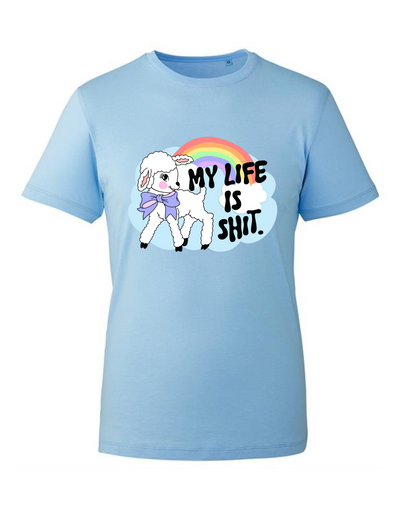 "My Life Is Shit" Unisex Organic T-Shirt