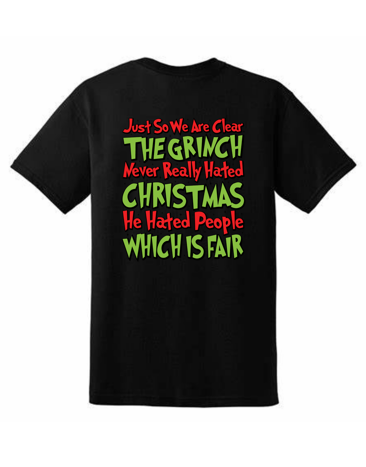 "Never Hated Christmas" Front & Back Printed Unisex Organic T-Shirt