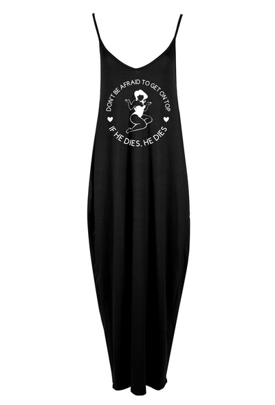 Black "If He Dies" Printed Maxi Camisole Dress
