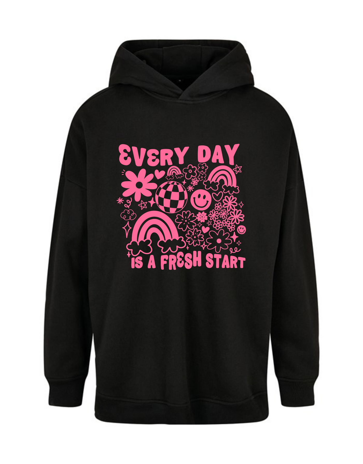 Black "Every Day Is A Fresh Start" Oversized Hoodie