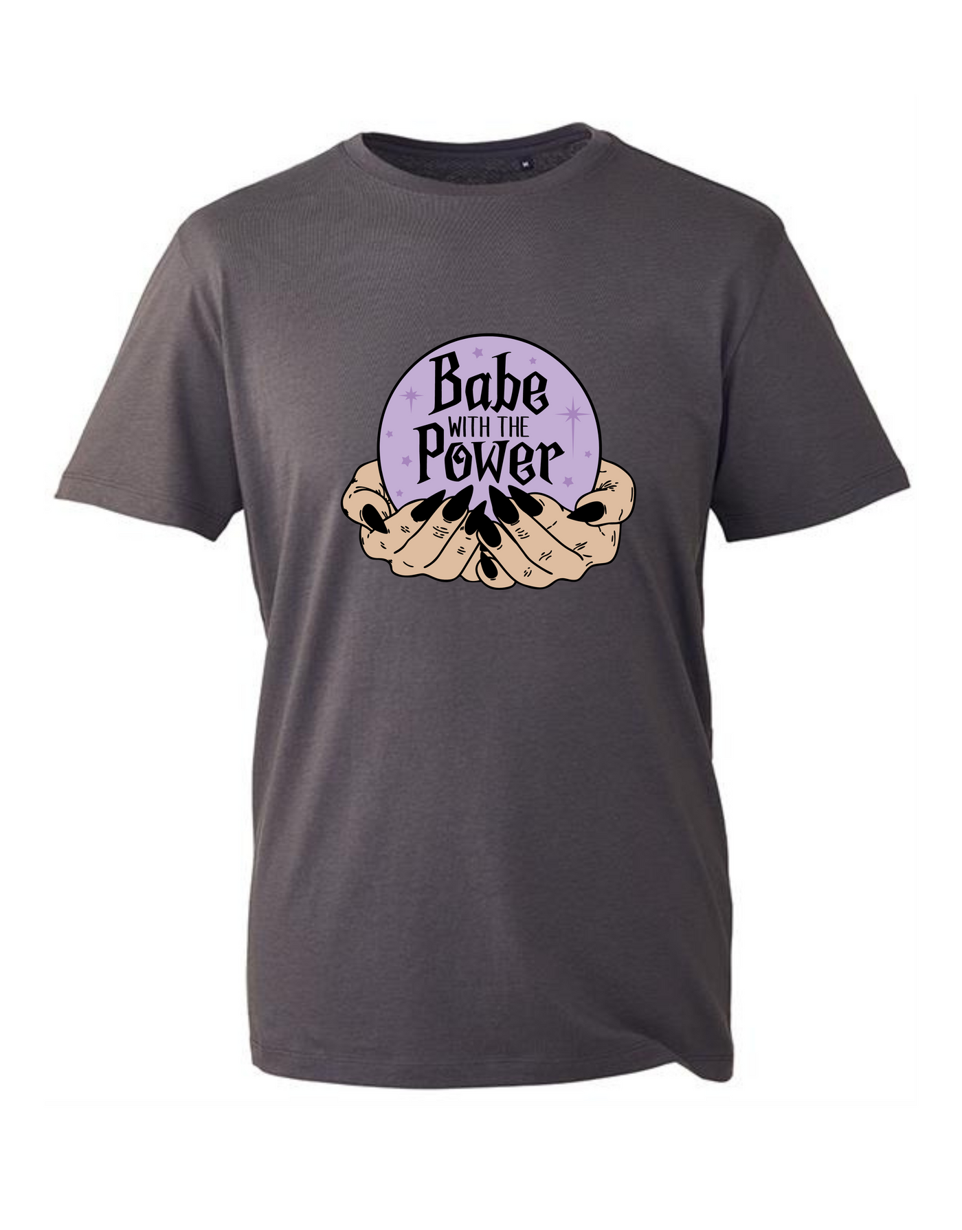 "Babe With The Power" Unisex Organic T-Shirt