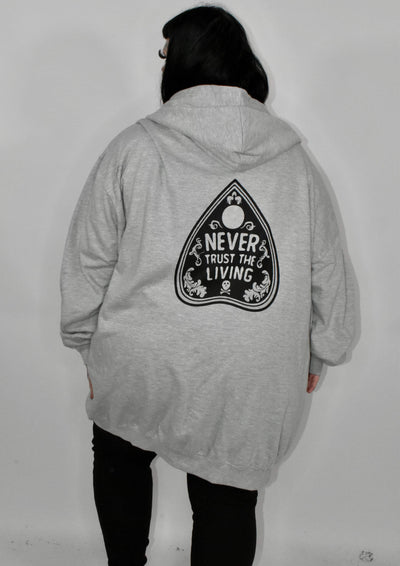 Light Grey “Never Trust The Living" Zoodie