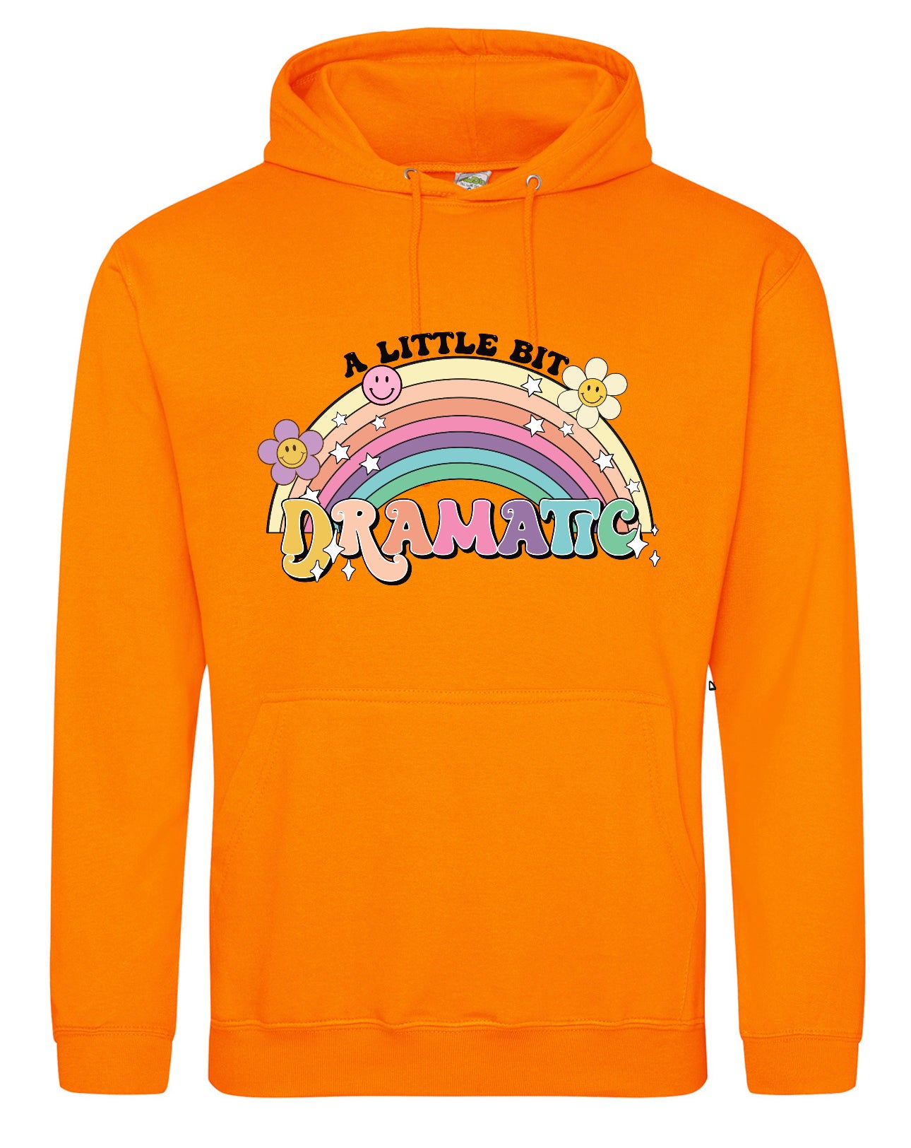 Orange "A Little Dramatic" Standard Unisex Hoodie