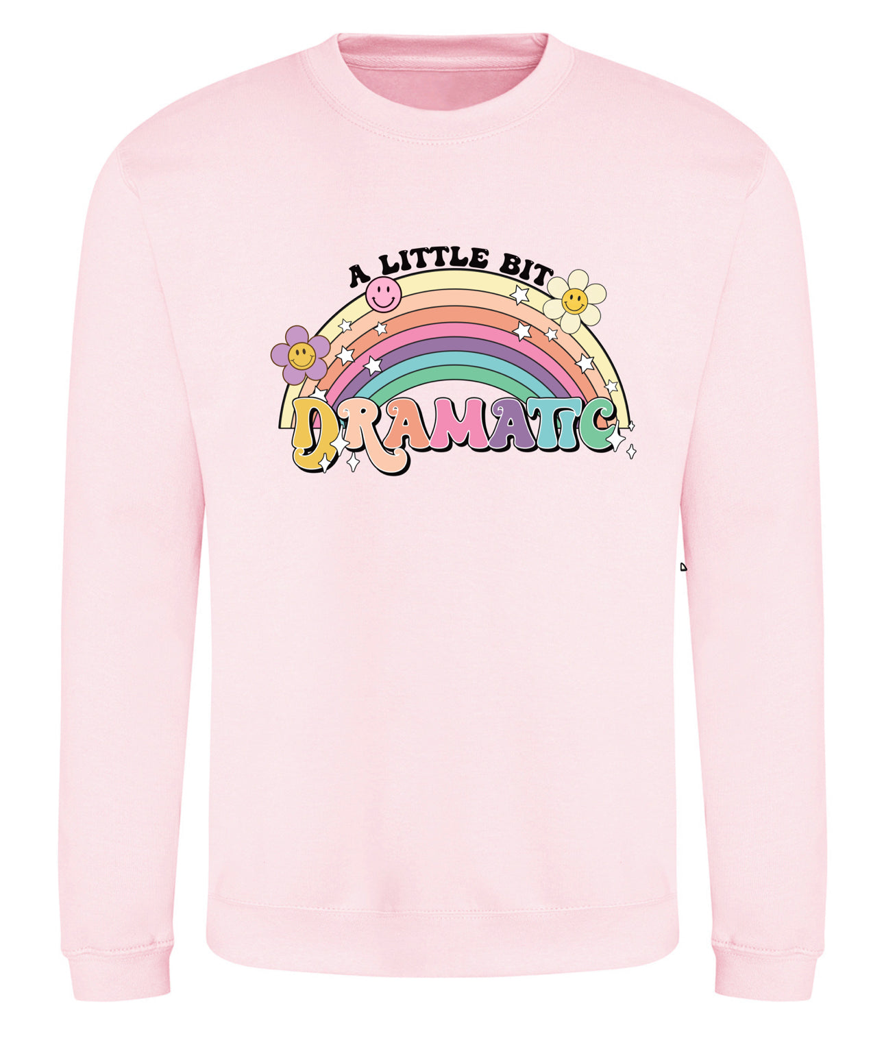 Light Pink "A Little Dramatic" Sweatshirt