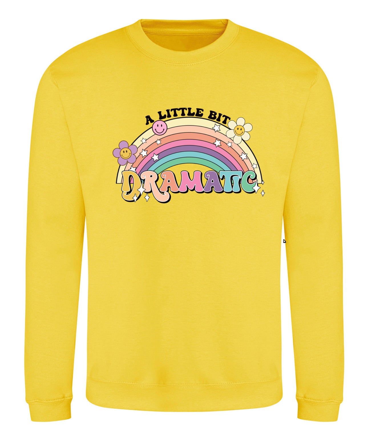 Yellow "A Little Dramatic" Sweatshirt